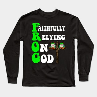 Fully Rely On God Long Sleeve T-Shirt